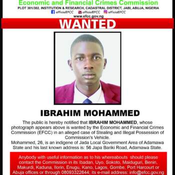 The EFCC has declared Ibrahim Mohammed wanted for stealing the commission’s vehicle